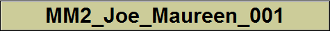 MM2_Joe_Maureen_001 MM2_Joe_Maureen_001