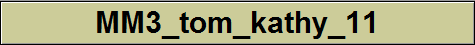 MM3_tom_kathy_11 MM3_tom_kathy_11